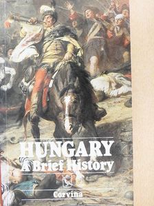 István Lázár - Hungary - A Brief History [antikvár]