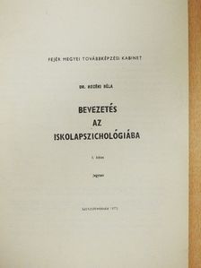 Dr. Kozéki Béla - Bevezetés az iskolapszichológiába I. [antikvár]