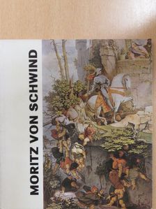 Vayerné Zibolen Ágnes - Moritz von Schwind [antikvár]