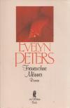 Evelyn Peters - Freuen ohne Manner [antikvár]