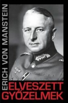 ERWIN ROMMEL - Háború gyűlölet nélkül