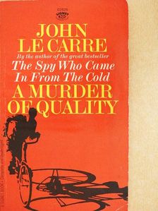 John le Carré - A Murder of Quality [antikvár]