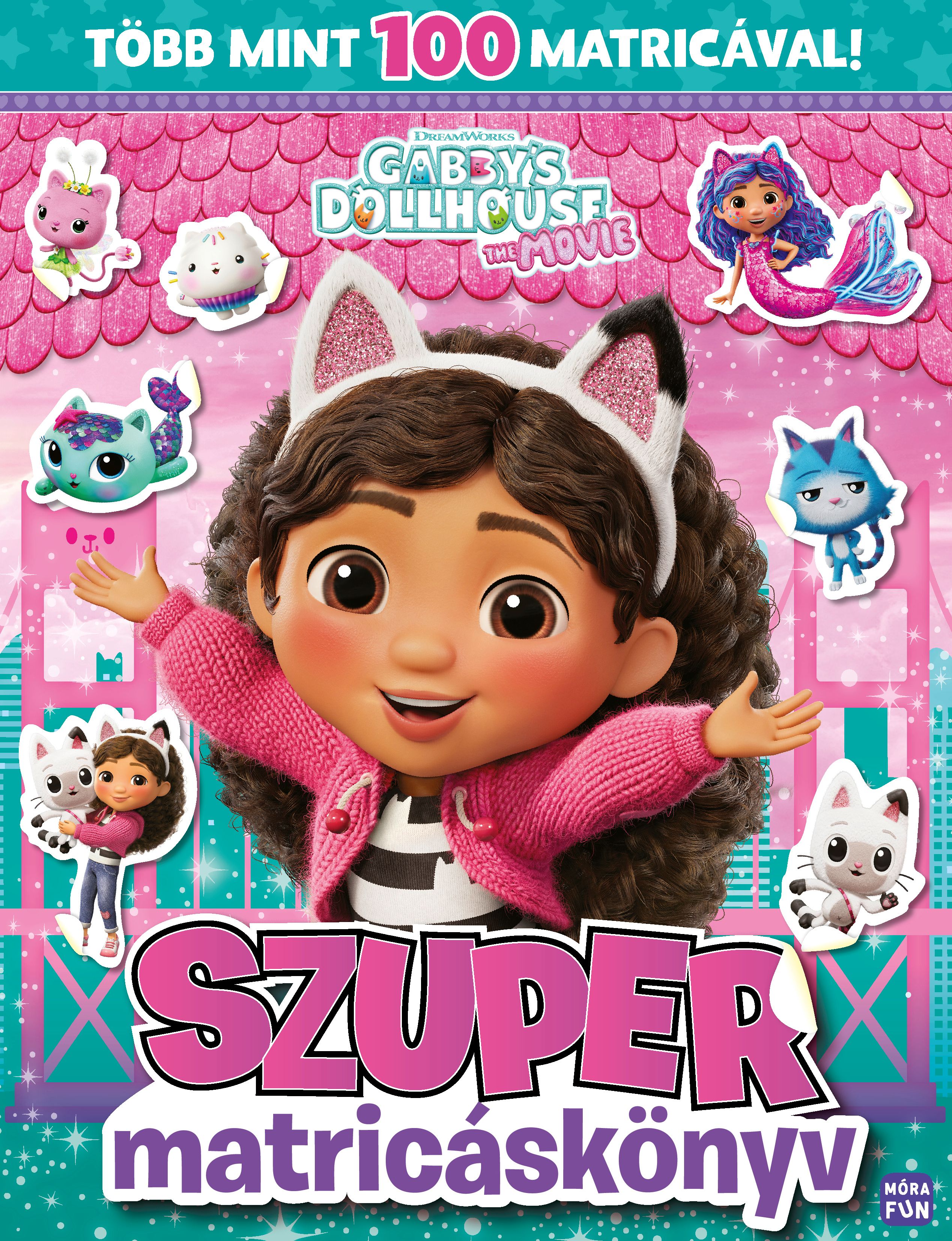 Gabi babaháza - The movie. Szuper matricáskönyv