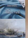 Anna Randol - Titkos csók [antikvár]