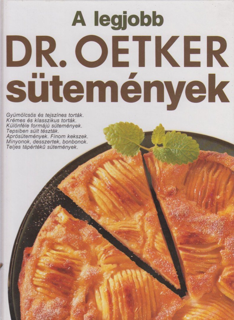Dr. Oetker, Neulaender Márta (szerk.) - A legjobb Dr. Oetker sütemények [antikvár]