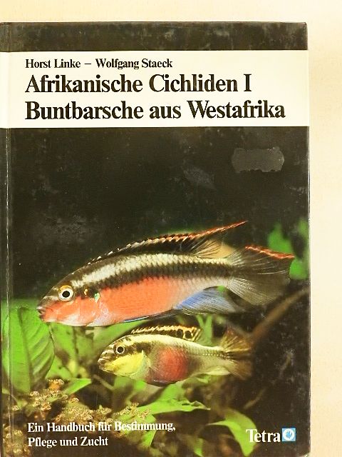 Horst Linke - Afrikanische Cichliden I. - Buntbarsche aus Westafrika [antikvár]
