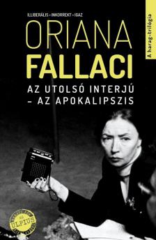 Oriana Fallaci - Az utolsó interjú [antikvár]
