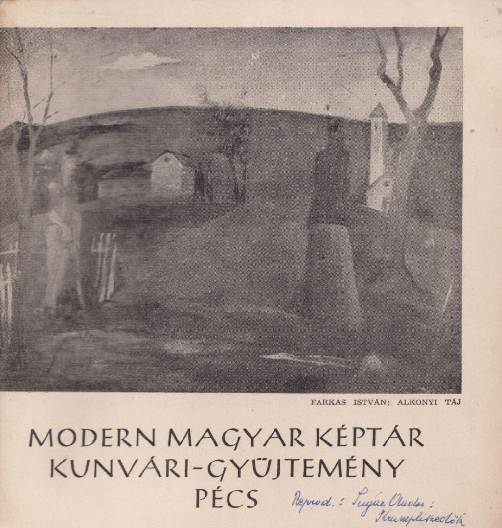 Kunvári Bella - Modern Magyar Képtár Kunvári-Gyűjtemény [antikvár]