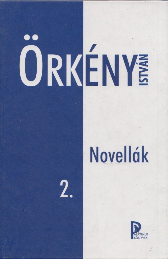 ÖRKÉNY ISTVÁN - Örkény István - Novellák II. kötet [antikvár]