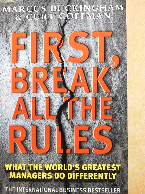 Curt Coffman - First, Break All the Rules [antikvár]