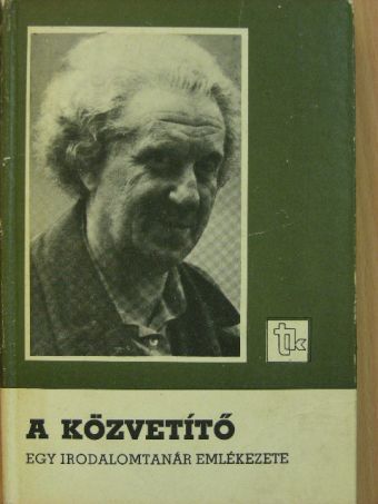 Bánlaky Pál - A közvetítő [antikvár]