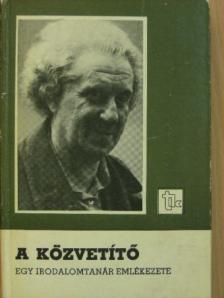 Bánlaky Pál - A közvetítő [antikvár]