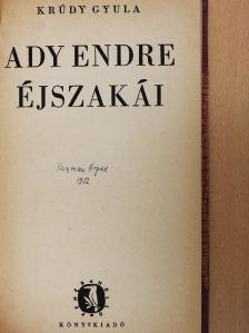 Krúdy Gyula - Ady Endre éjszakái [antikvár]
