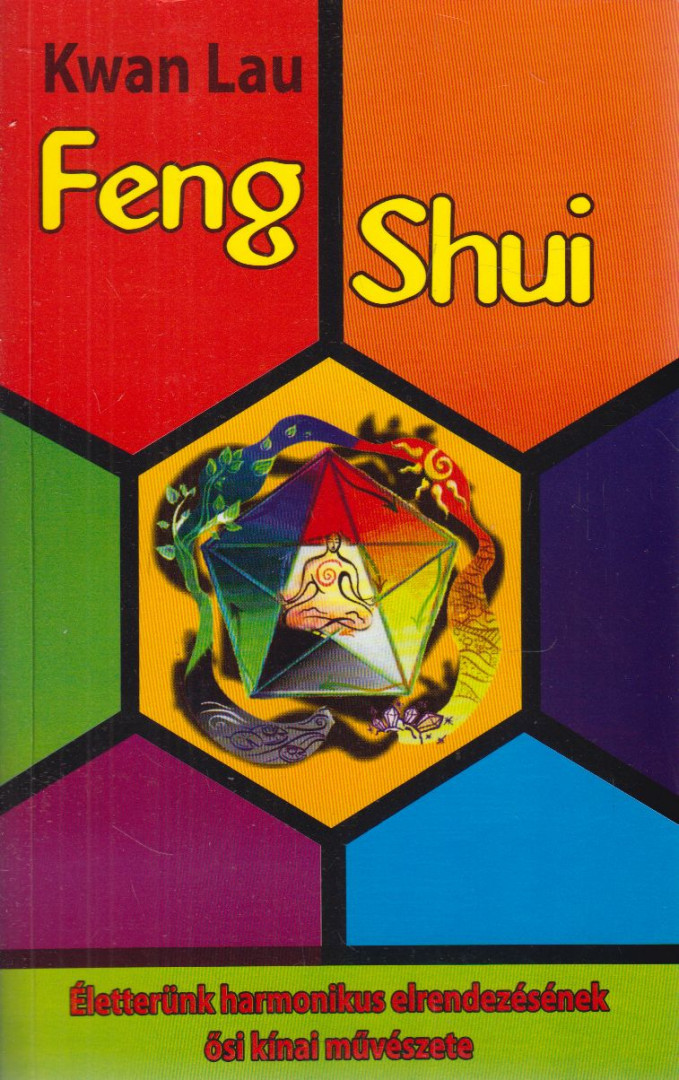 LAU, KWAN - Feng Shui [antikvár]