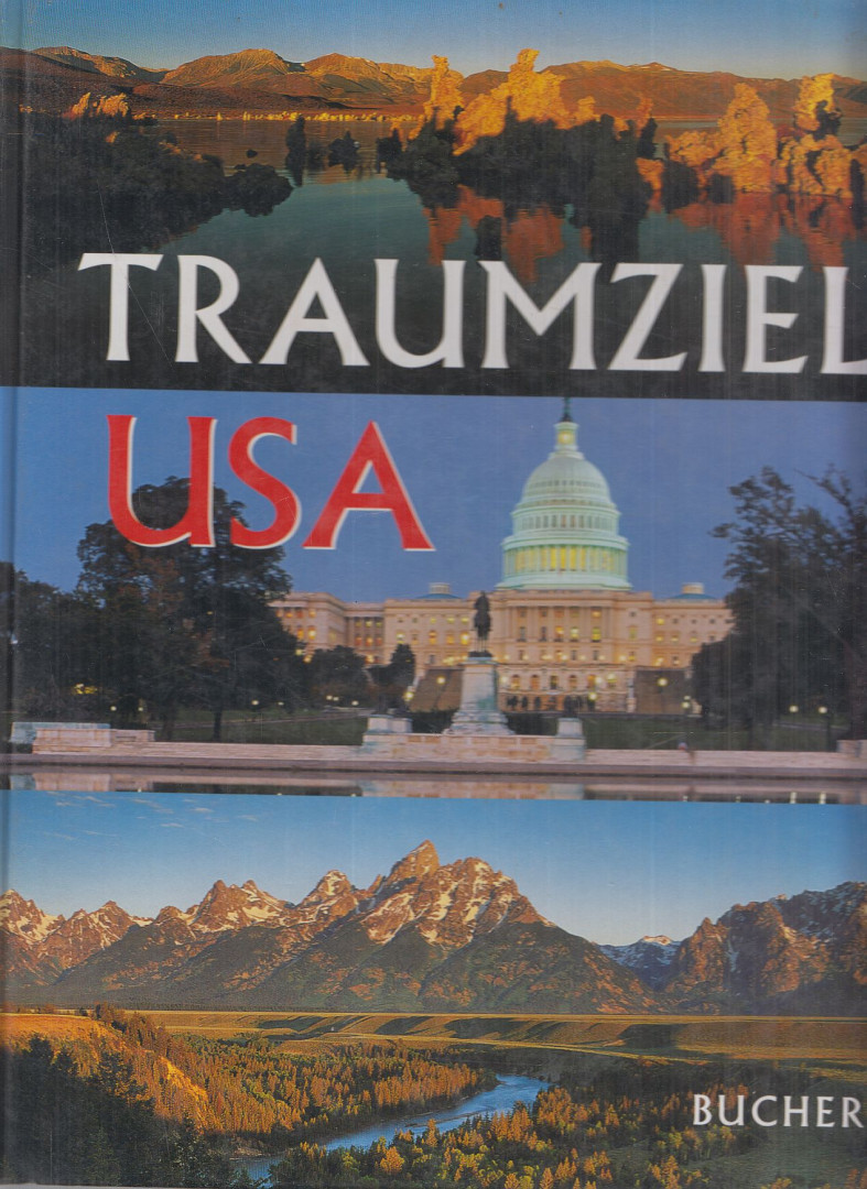 Heeb, Christian, Axel Schenck - Traumziel USA [antikvár]