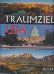 Heeb, Christian, Axel Schenck - Traumziel USA [antikvár]