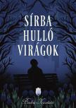 BUDAI KRISZTIÁN - Sírba hulló virágok