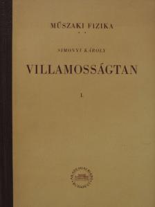 Fodor György - Villamosságtan I. [antikvár]