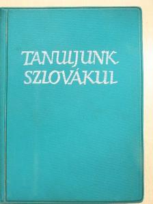 Kapás F. - Tanuljunk szlovákul [antikvár]