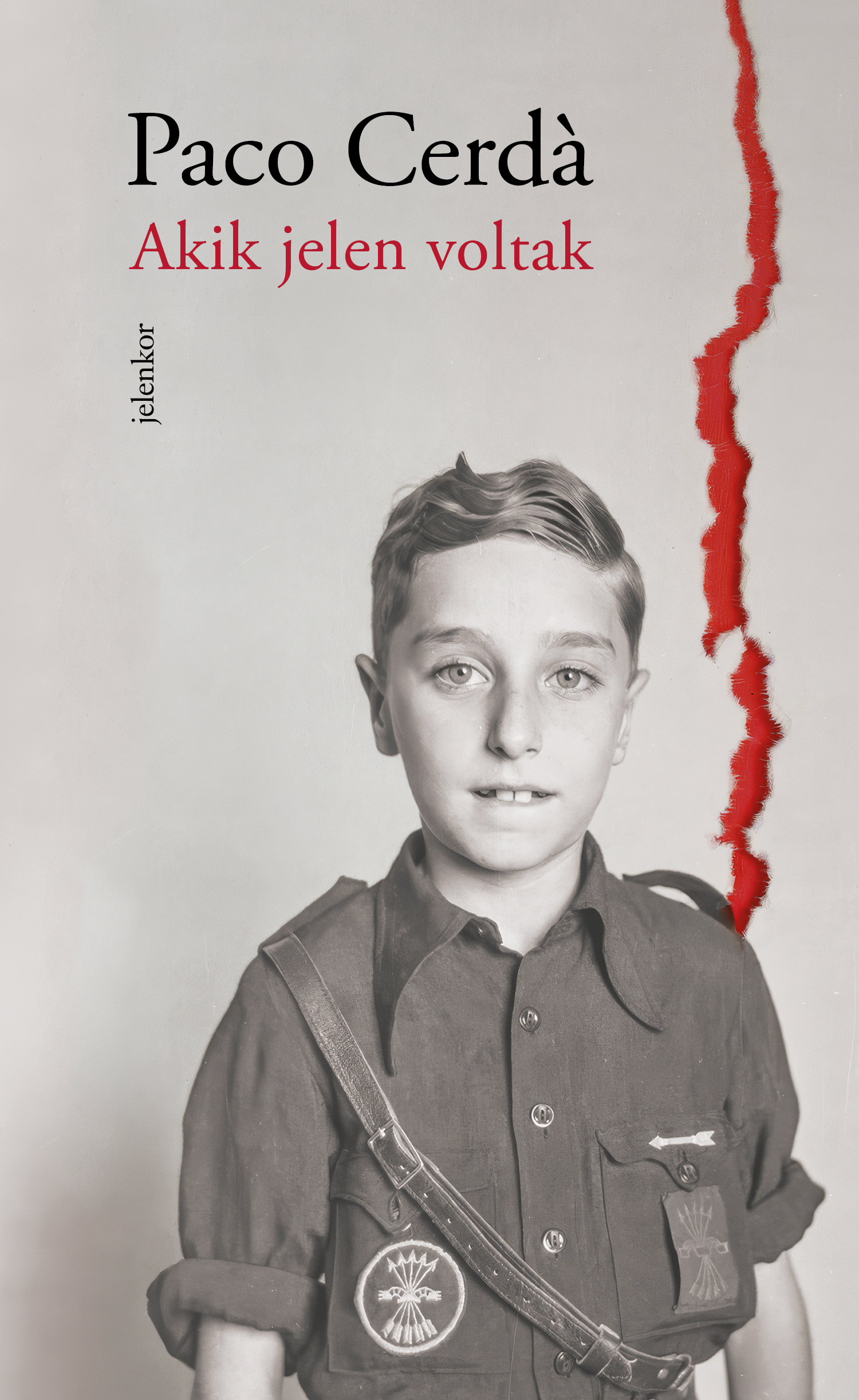 PACO CERDA - Akik jelen voltak [eKönyv: epub, mobi]