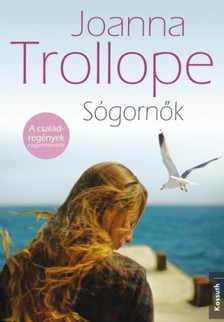 Joanna Trollope - Sógornők [eKönyv: epub, mobi]