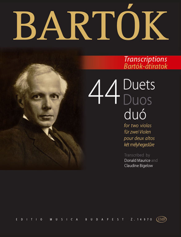 Bartók Béla - 44 DUÓ KÉT MÉLYHEGEDŰRE (DONALD MAURICE- CLAUDINE BIGELOW) BARTÓK ÁTIRATOK