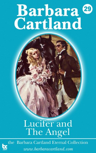 Barbara Cartland - Lucifer and the Angel [eKönyv: epub, mobi]