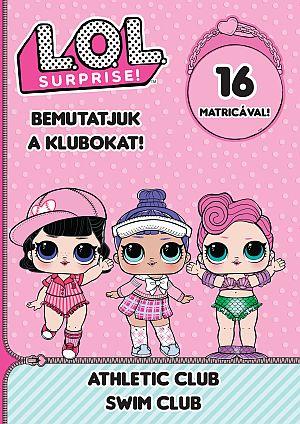 L.O.L. Surprise! - Bemutatjuk a Klubokat! - Sport, Úszás