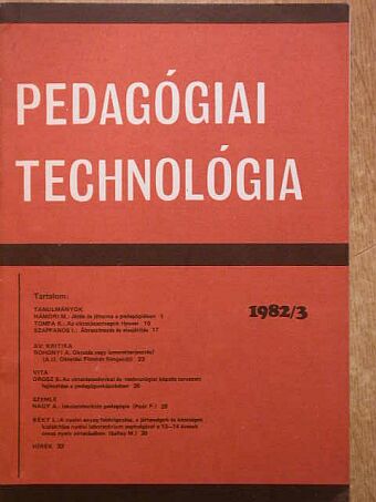 Dr. Hámori Miklós - Pedagógiai Technológia 1982/3. [antikvár]