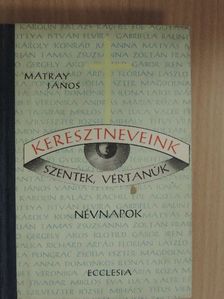 Keresztneveink [antikvár]