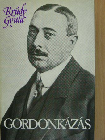 Krúdy Gyula - Gordonkázás [antikvár]