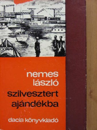 Nemes László - Szilvesztert ajándékba [antikvár]