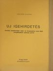 Lelkes Lajos - Uj igehirdetés [antikvár]