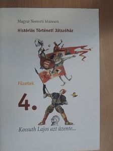 Kossuth Lajos azt üzente... [antikvár]