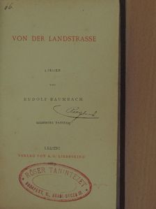 Rudolf Baumbach - Von der Landstrasse [antikvár]