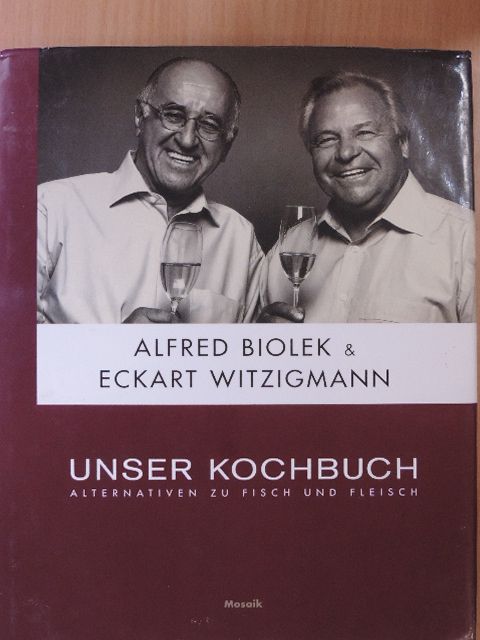 Alfred Biolek - Unser Kochbuch [antikvár]
