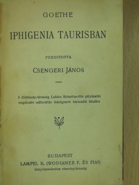 Ebner-Eschenbach Mária - Iphigenia Taurisban/Stuart Mária/Arden Enoch/Akikről nem szól a krónika/Krampampuli és egyéb elbeszélések [antikvár]