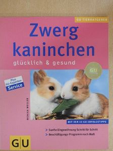 Monika Wegler - Zwergkaninchen [antikvár]