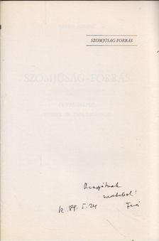 SZABÓ FERENC - Szomjúság-forrás (dedikált) [antikvár]