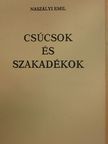 Naszály Emil - Csúcsok és szakadékok [antikvár]