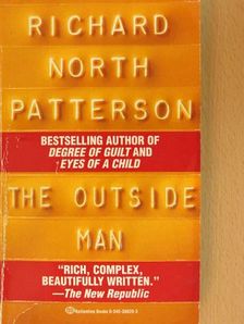 Richard North Patterson - The Outside Man [antikvár]