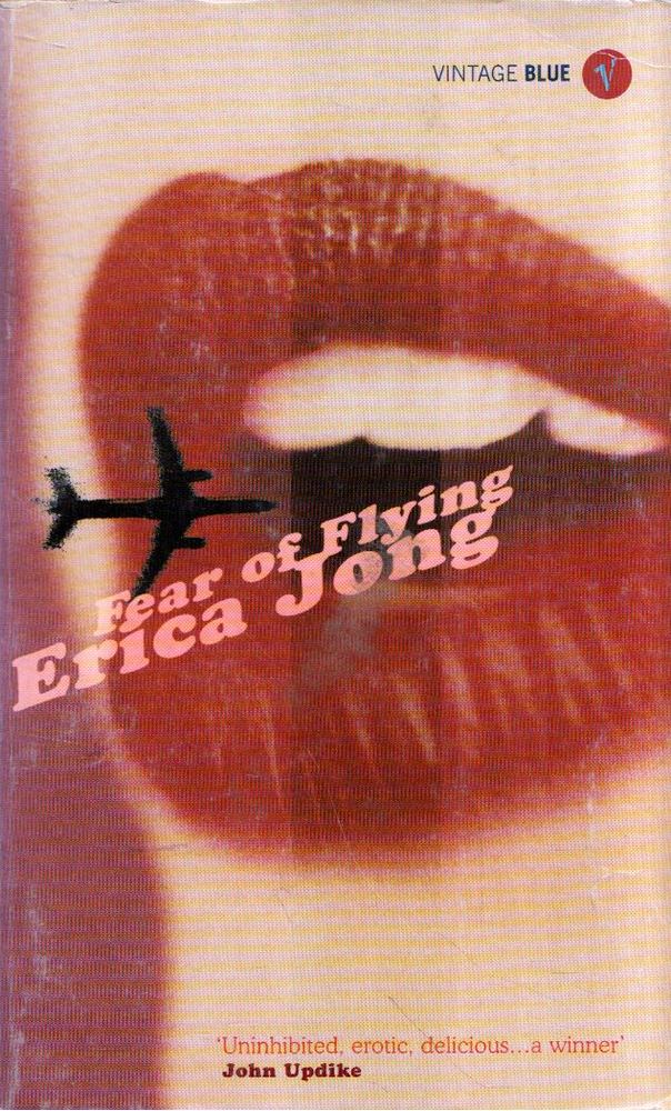 JONG, ERICA - Fear of Flying [antikvár]