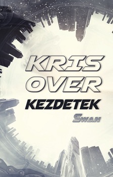 Kris Over - Kezdetek - új kiadás  [eKönyv: epub, mobi]