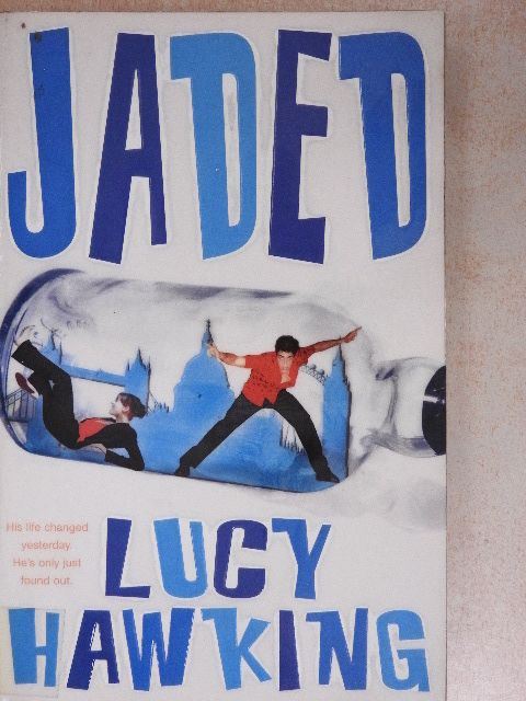 Lucy Hawking - Jaded [antikvár]