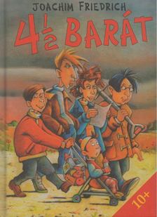 4 1/2 barát [antikvár]