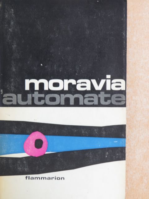 Alberto Moravia - L'automate [antikvár]