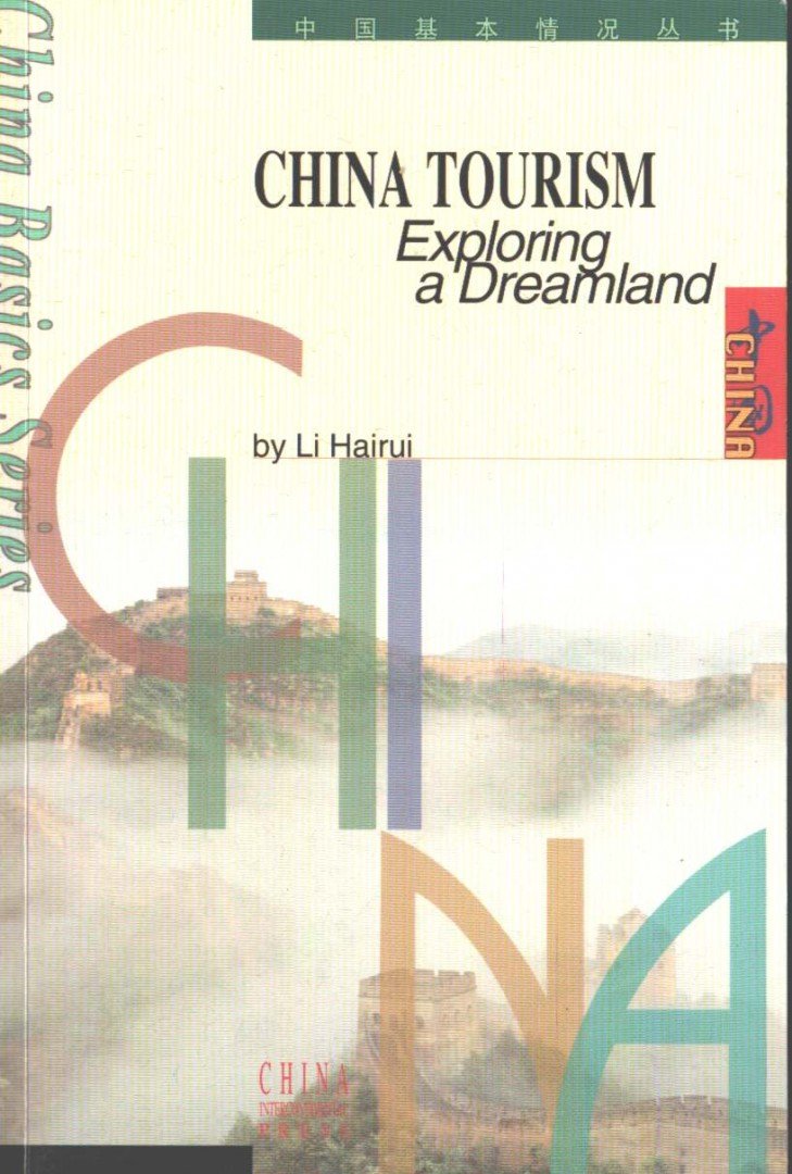 Li Hairui - China Tourism [antikvár]