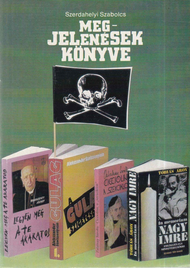 SZERDAHELYI SZABOLCS - Megjelenések könyve [antikvár]