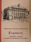 Bezdom Iván - A Budapesti Piarista Gimnázium Évkönyve a 2010/2011. tanévről az iskola fennállásának 294. évében [antikvár]