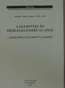 Bary László - A számvitel és mérlegelemzés alapjai 2. [antikvár]